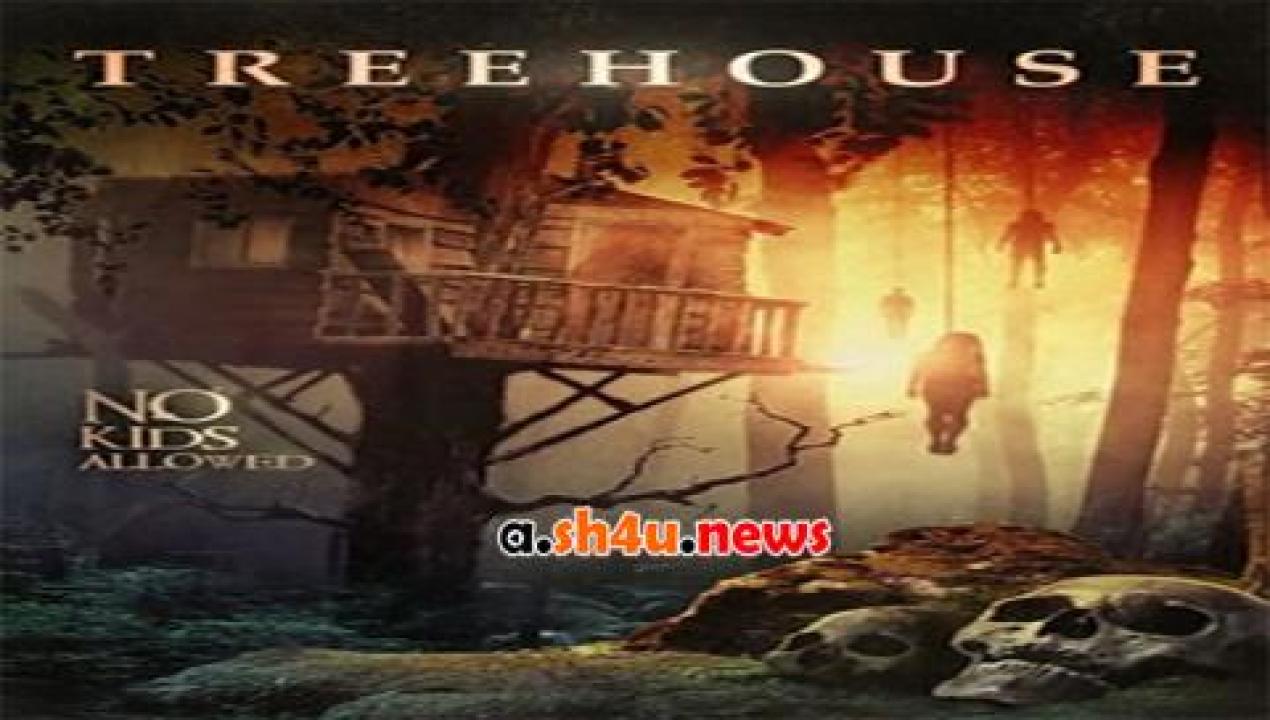 فيلم Treehouse 2014 مترجم - HD