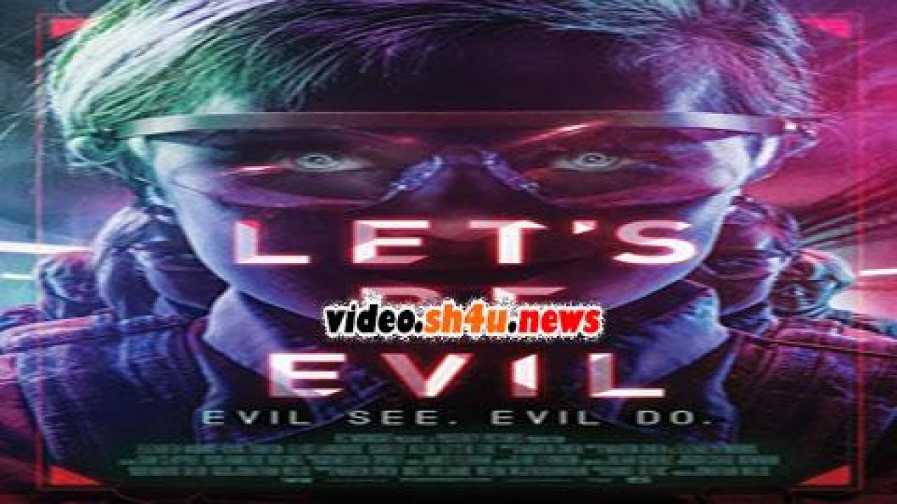 فيلم Let's Be Evil 2016 مترجم - HD