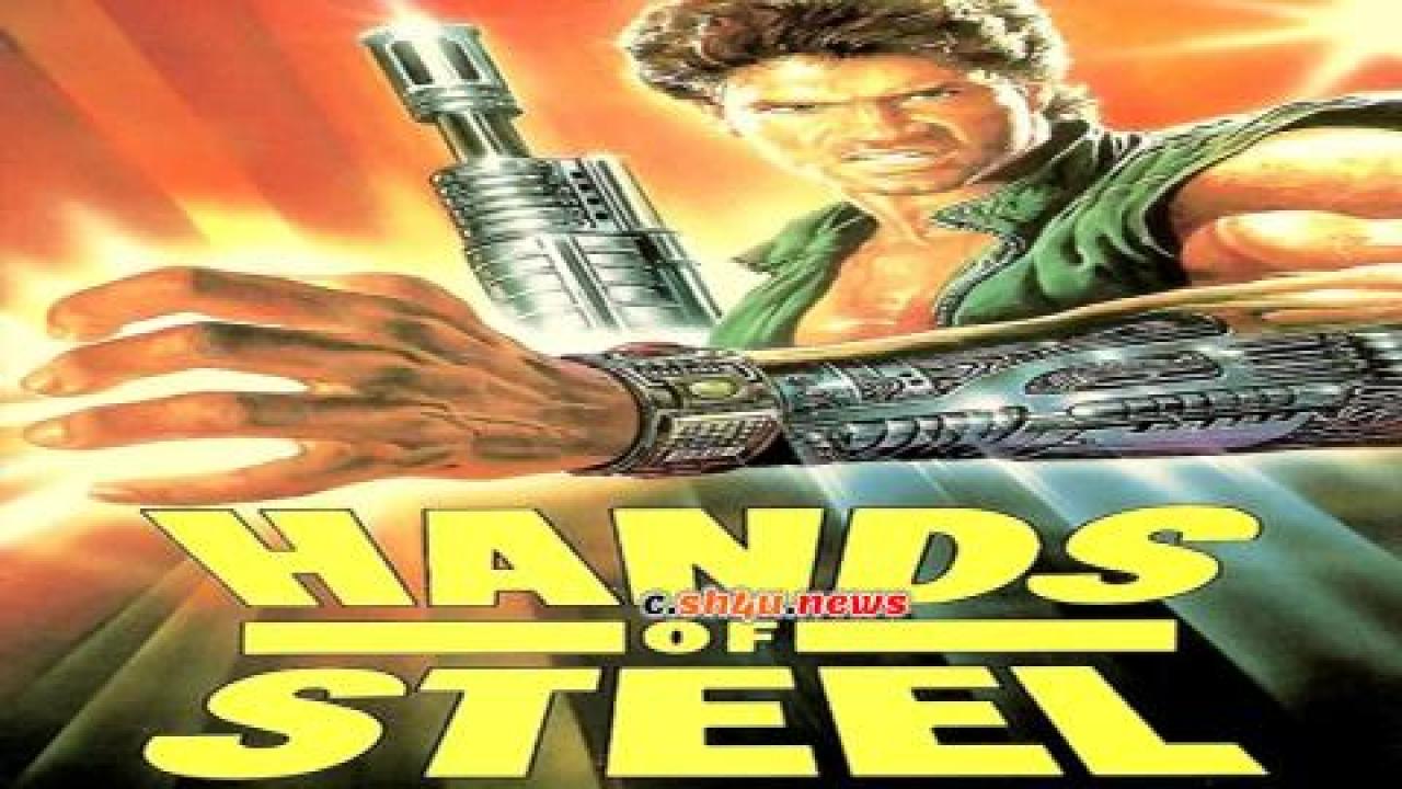 فيلم Hands of Steel 1986 مترجم - HD
