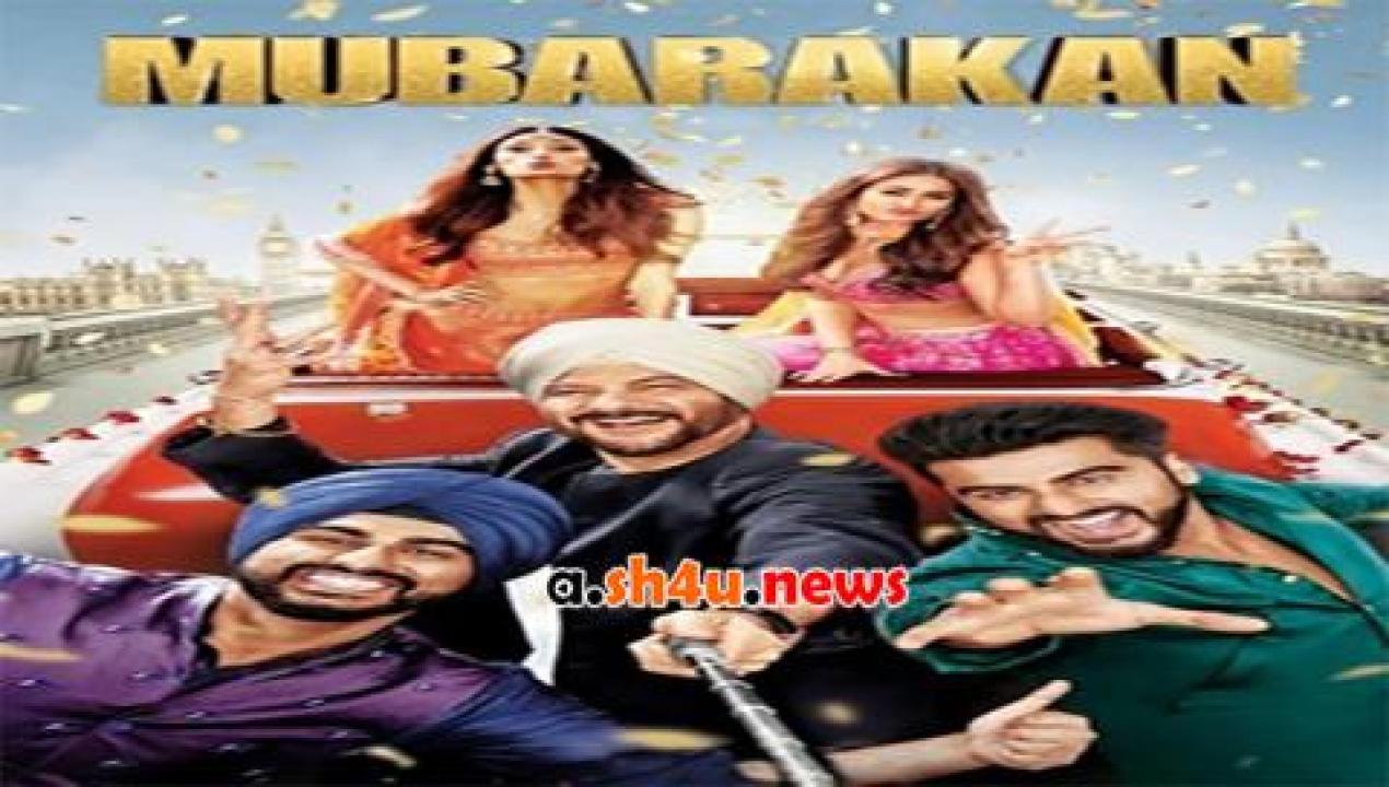 فيلم Mubarakan 2017 مترجم - HD