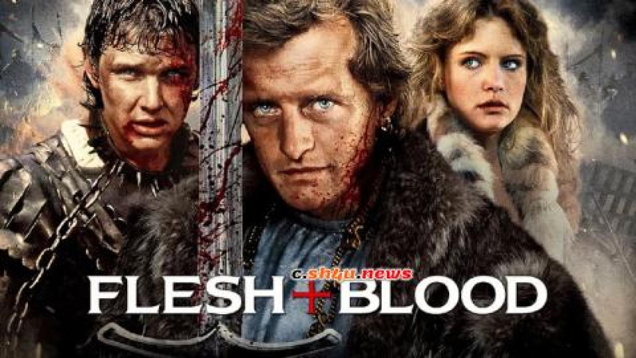 فيلم Flesh + Blood 1985 مترجم - HD