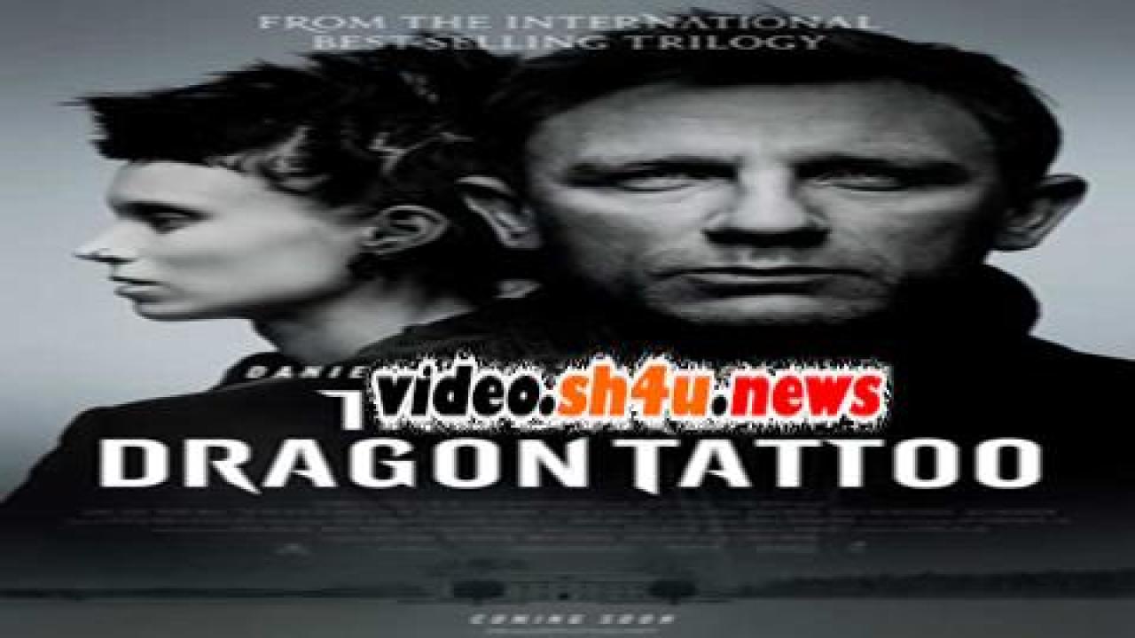 فيلم The Girl With The Dragon Tattoo 2011 مترجم - HD