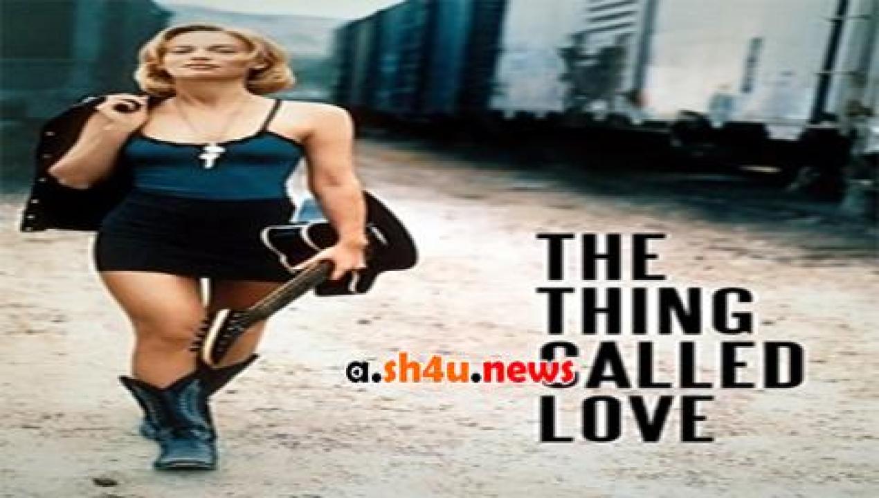 فيلم The Thing Called Love 1993 مترجم - HD