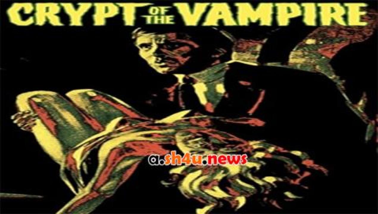 فيلم Crypt of the Vampire 1964 مترجم - HD