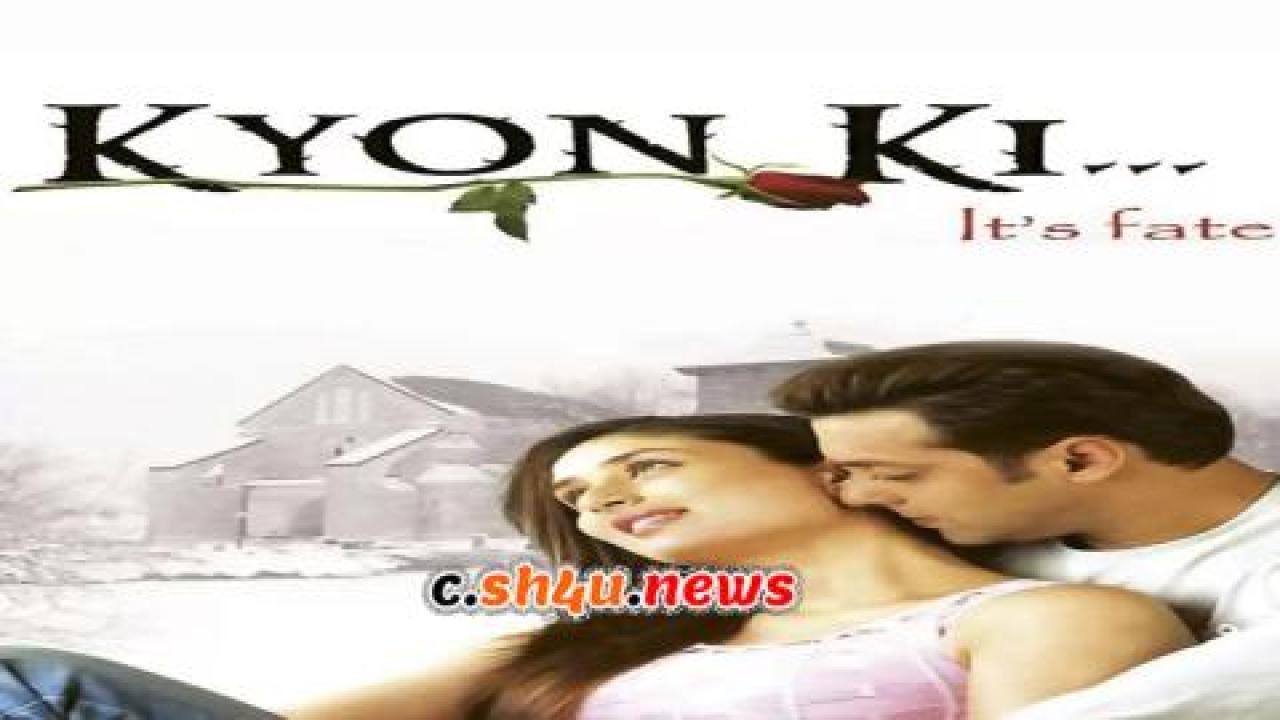 فيلم Kyon Ki... 2005 مترجم - HD