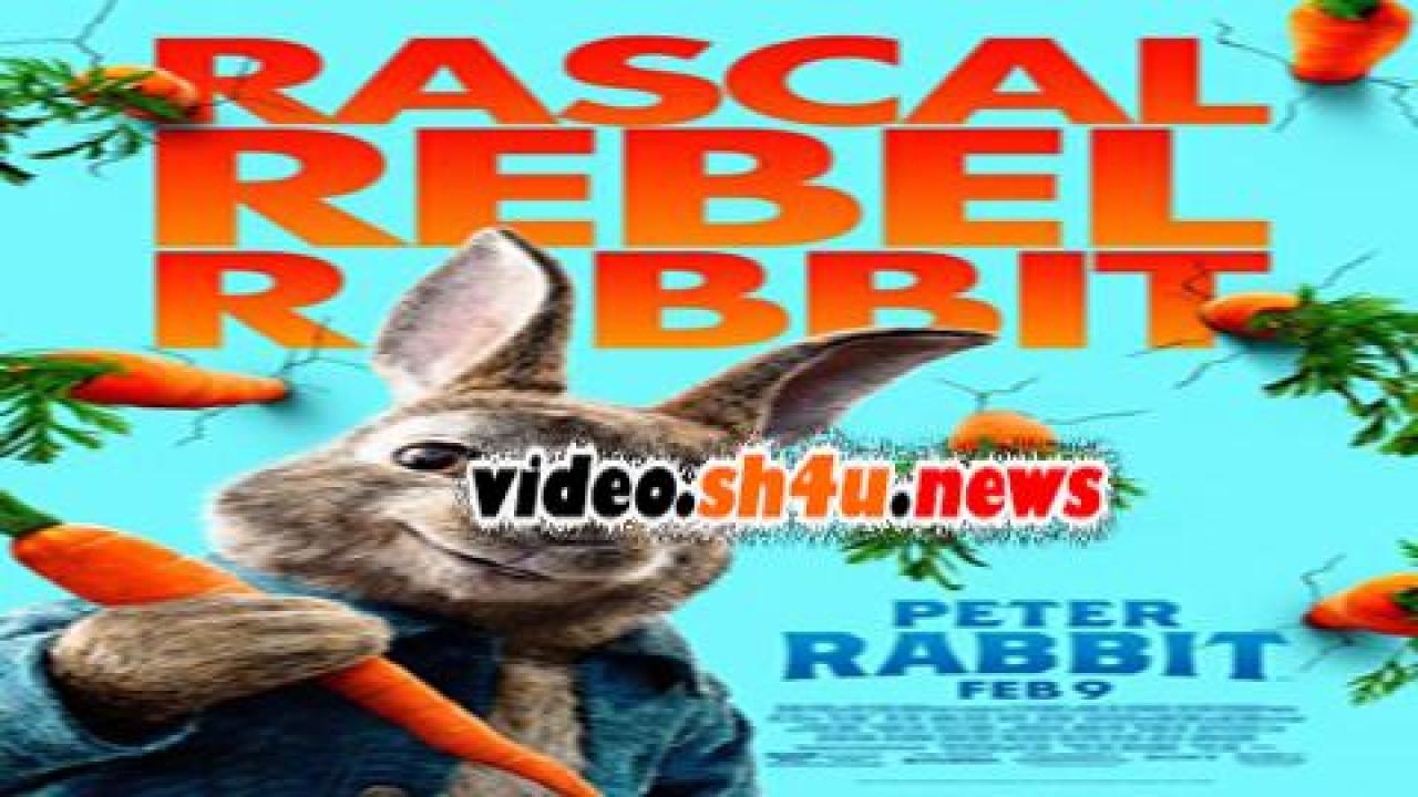 فيلم Peter Rabbit 2018 مترجم - HD