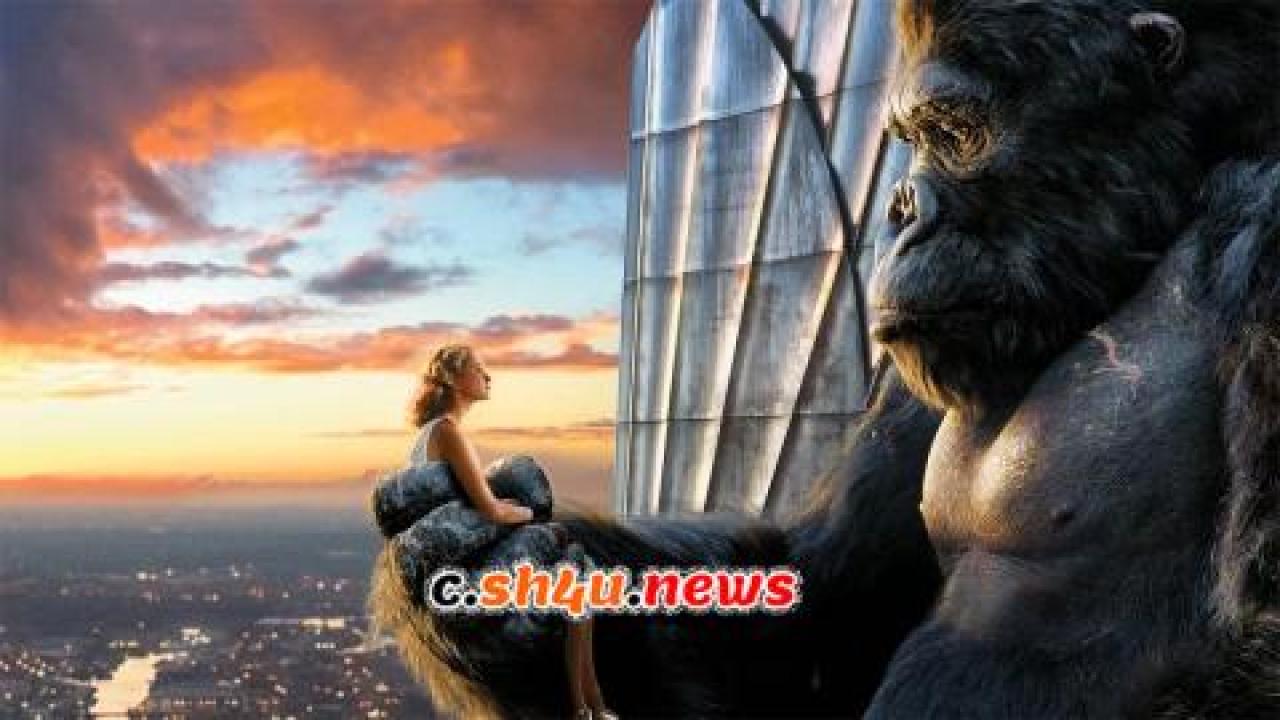 فيلم King Kong 2005 مترجم - HD