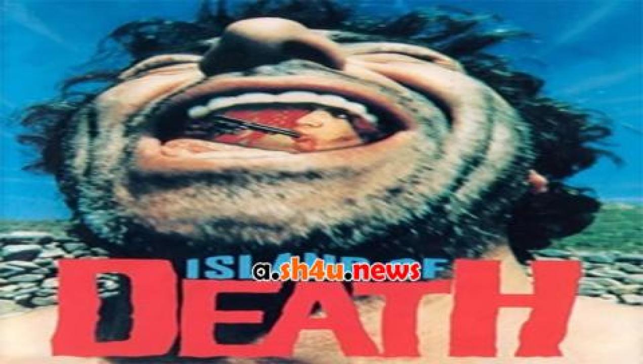 فيلم Island Of Death 1976 مترجم - HD