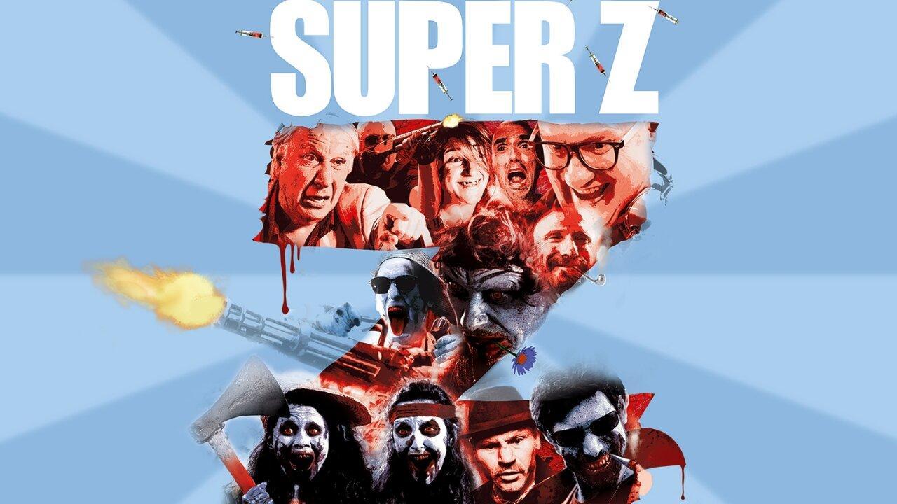 فيلم Super Z 2021 مترجم كامل HD