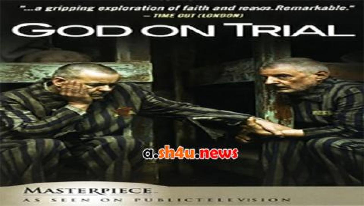 فيلم God on Trial 2008 مترجم - HD