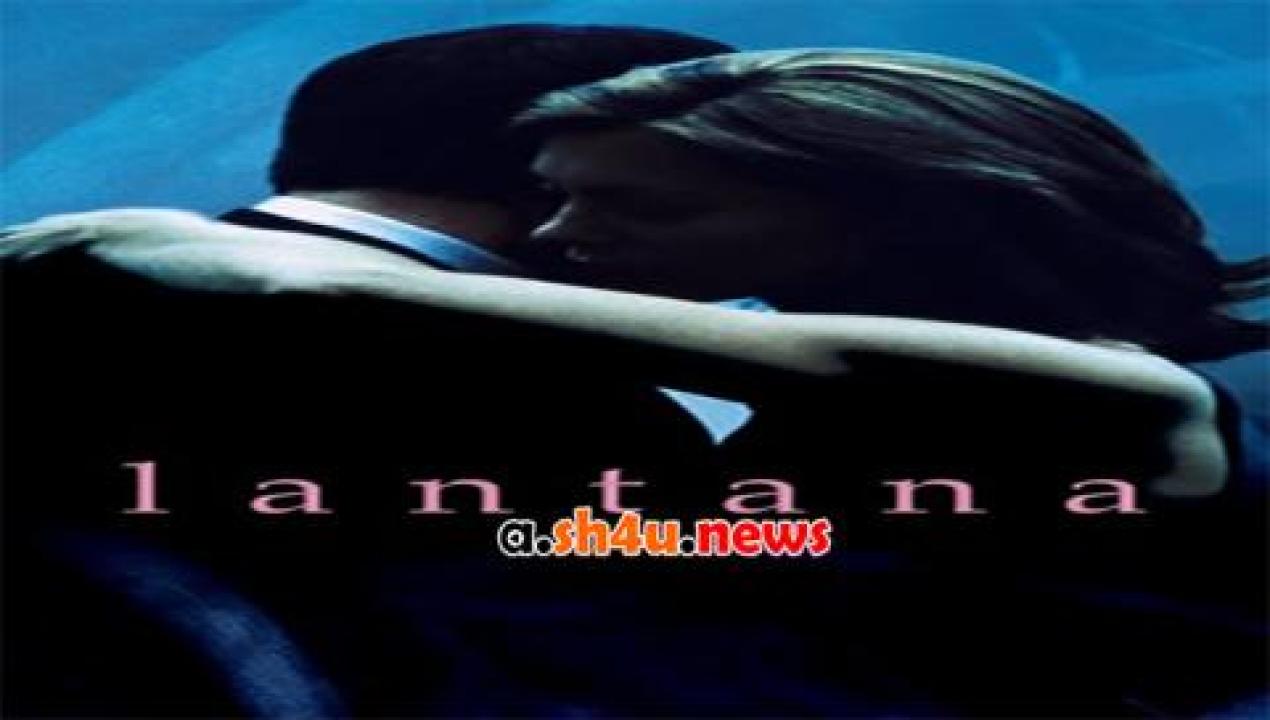 فيلم Lantana 2001 مترجم - HD