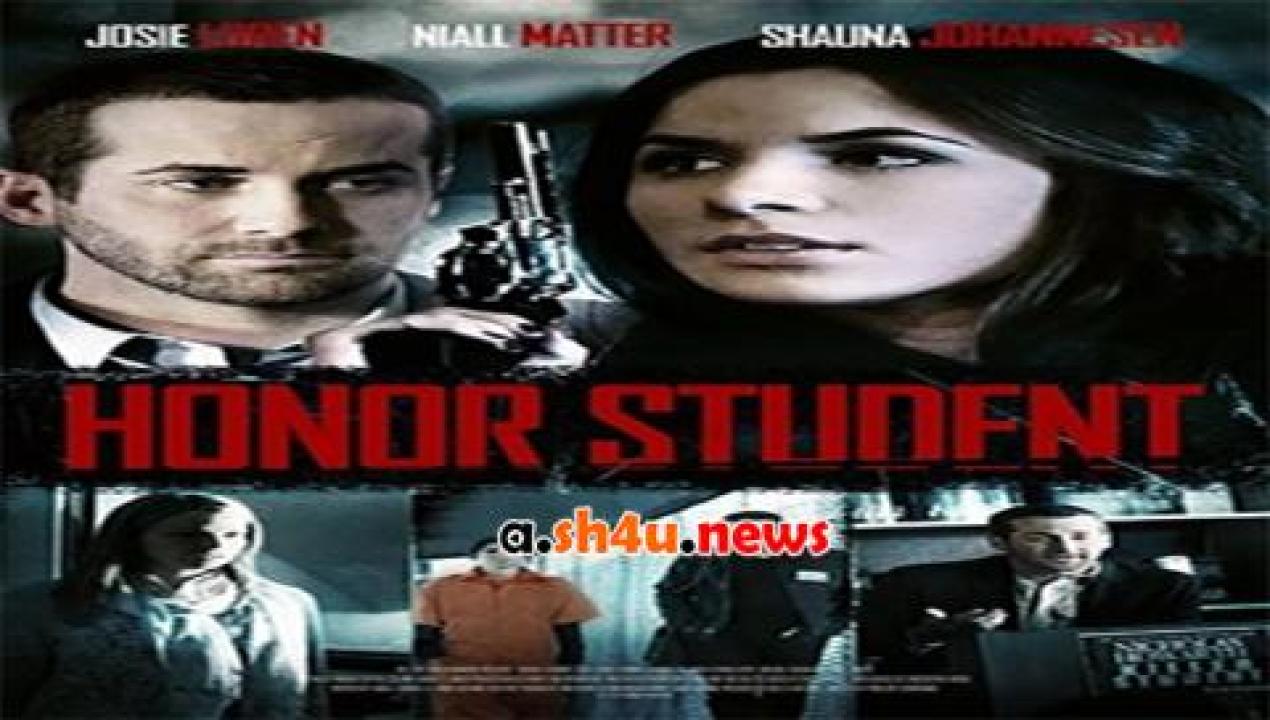 فيلم Honor Student 2014 مترجم - HD