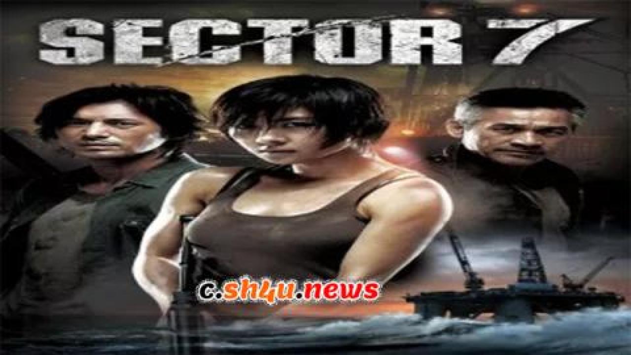 فيلم Sector 7 2011 مترجم - HD