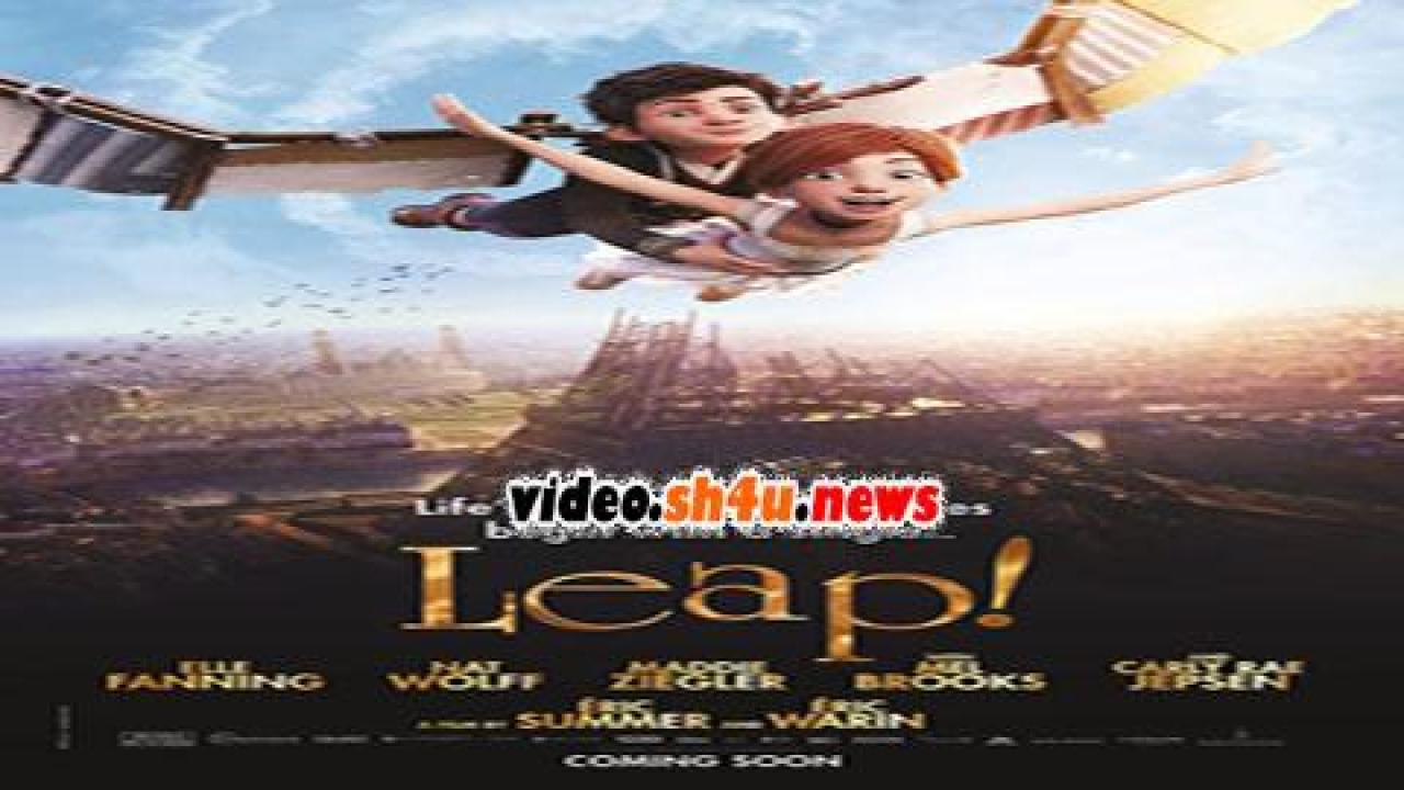 فيلم Leap! 2016 مترجم - HD