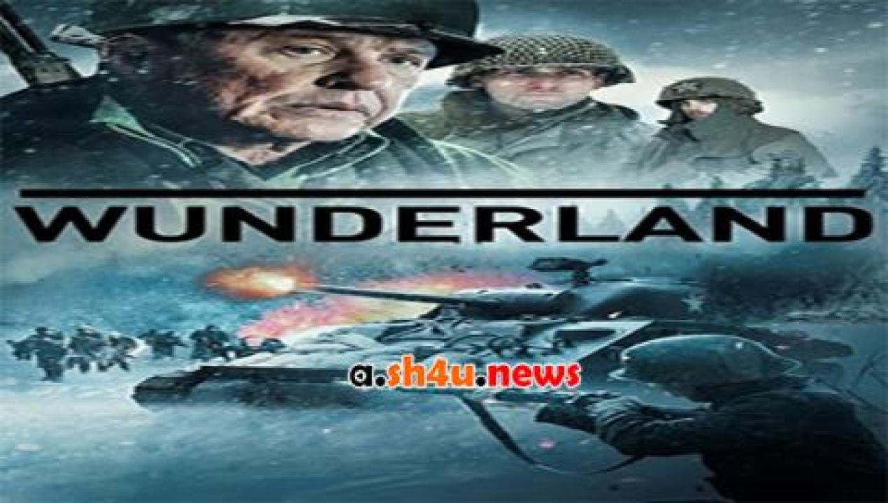 فيلم Wunderland 2018 مترجم - HD
