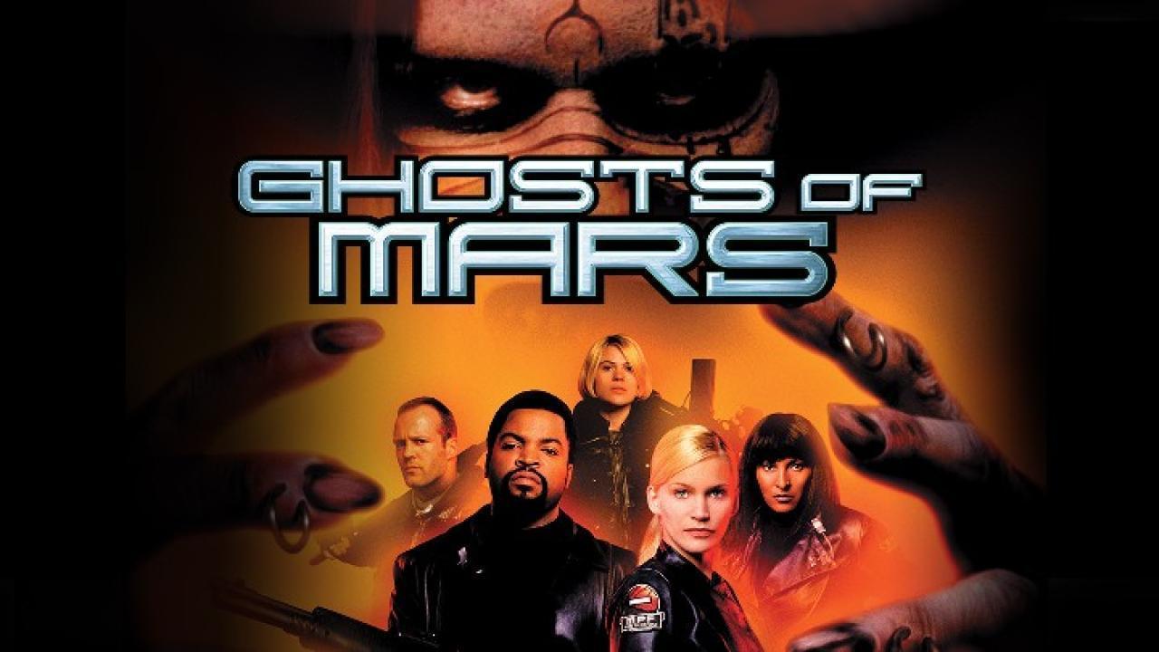 فيلم Ghosts of Mars 2001 مترجم كامل HD اون لاين