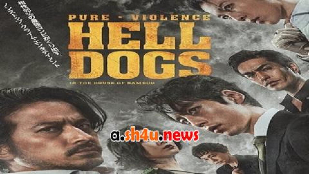 فيلم Hell Dogs 2022 مترجم - HD