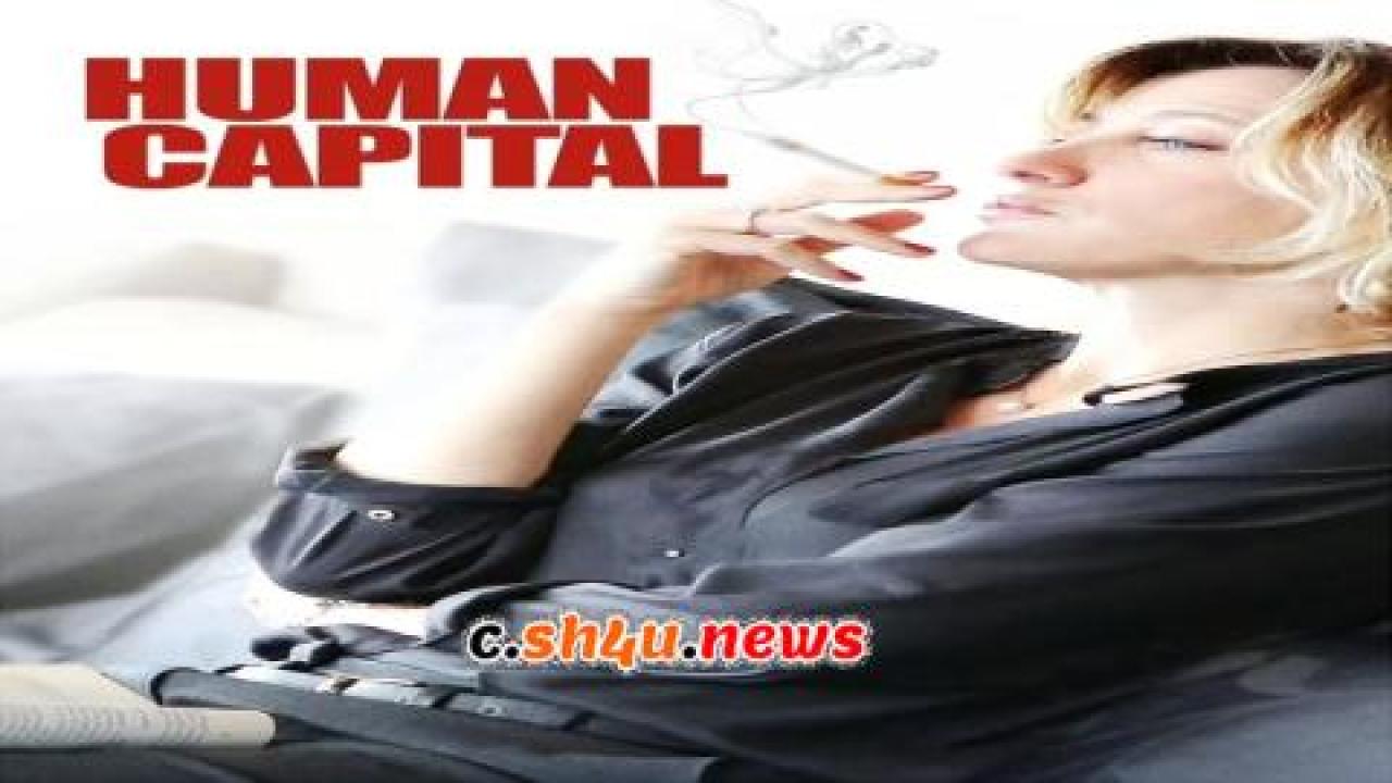 فيلم Human Capital 2013 مترجم - HD