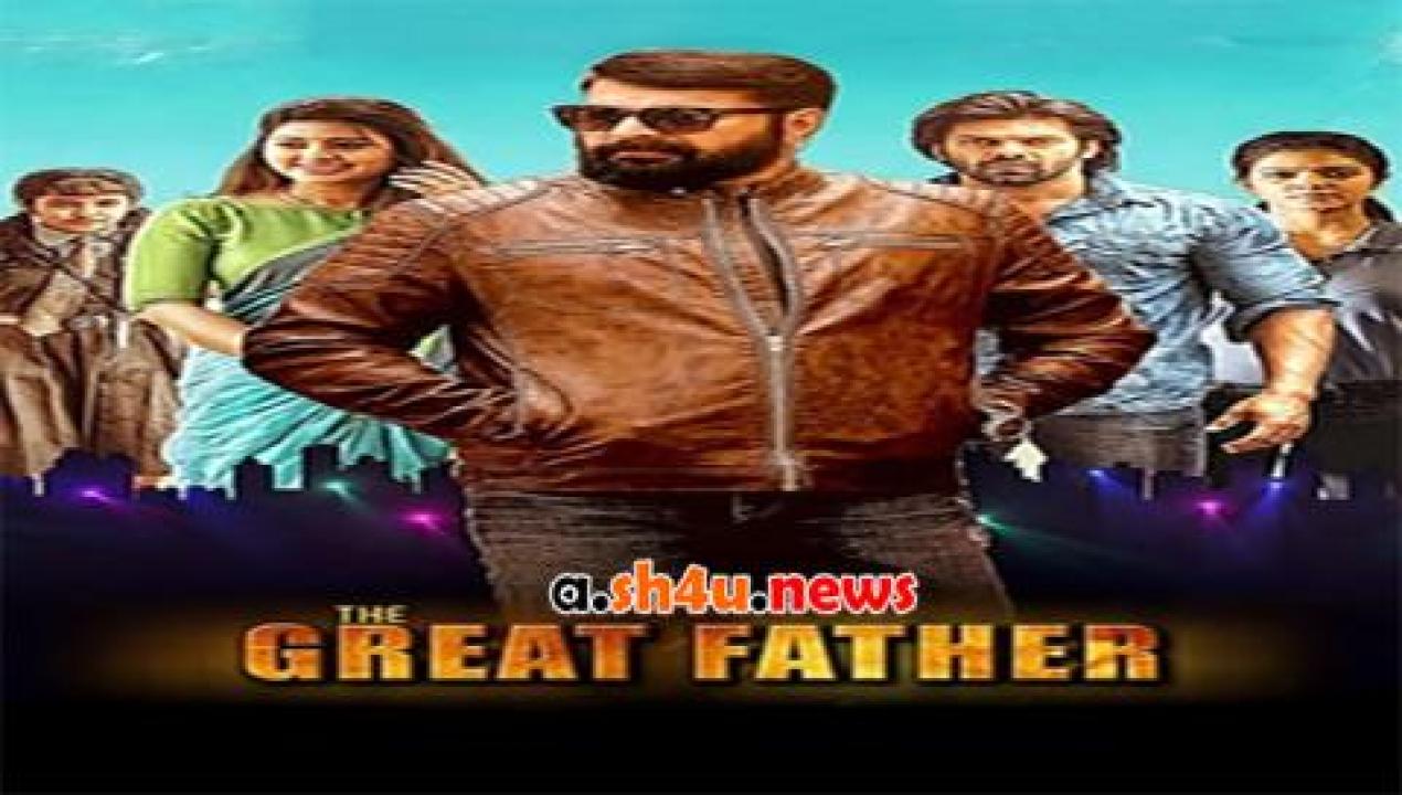 فيلم The Great Father 2017 مترجم - HD