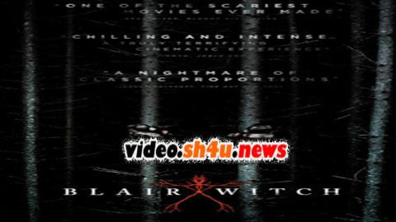 فيلم Blair Witch 2016 مترجم - HD