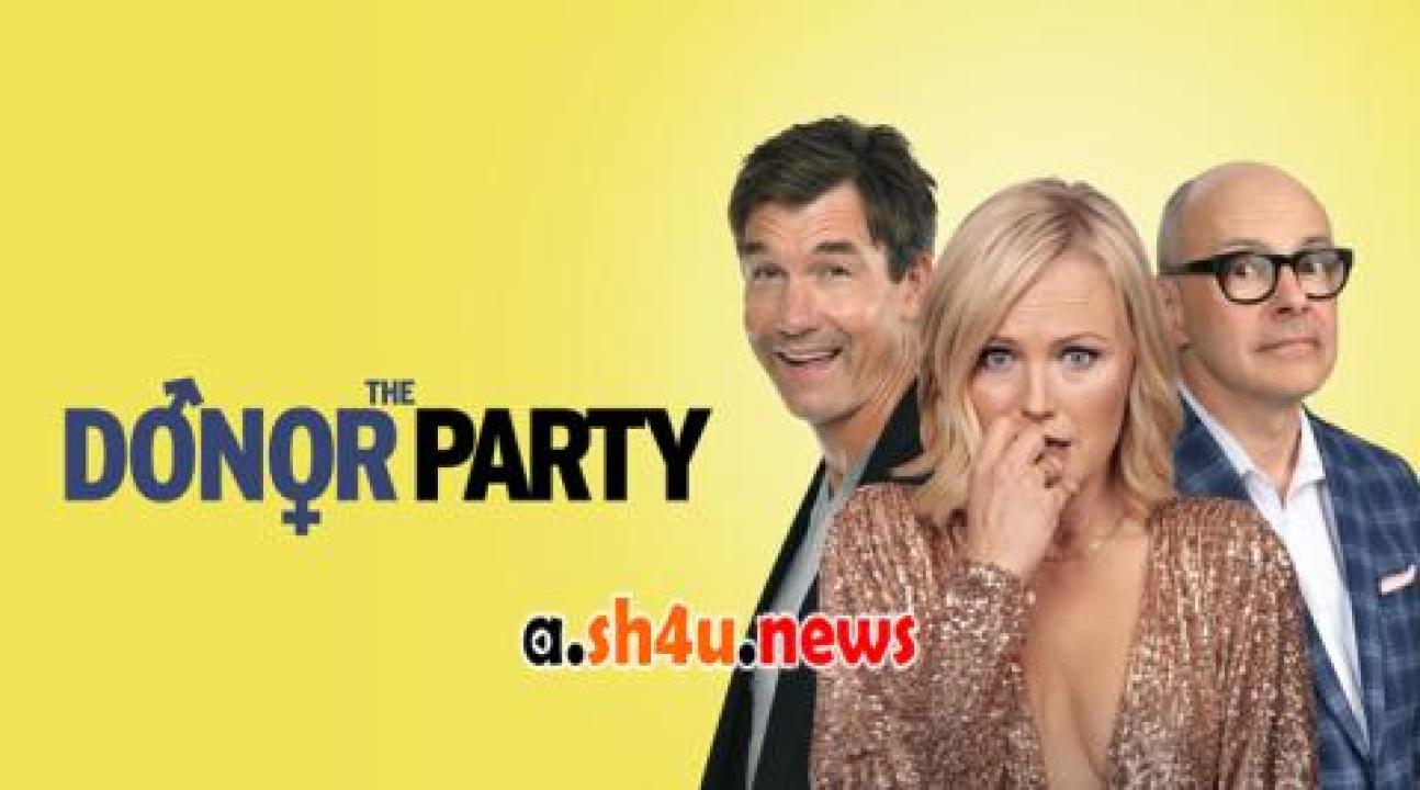 فيلم The Donor Party 2023 مترجم - HD