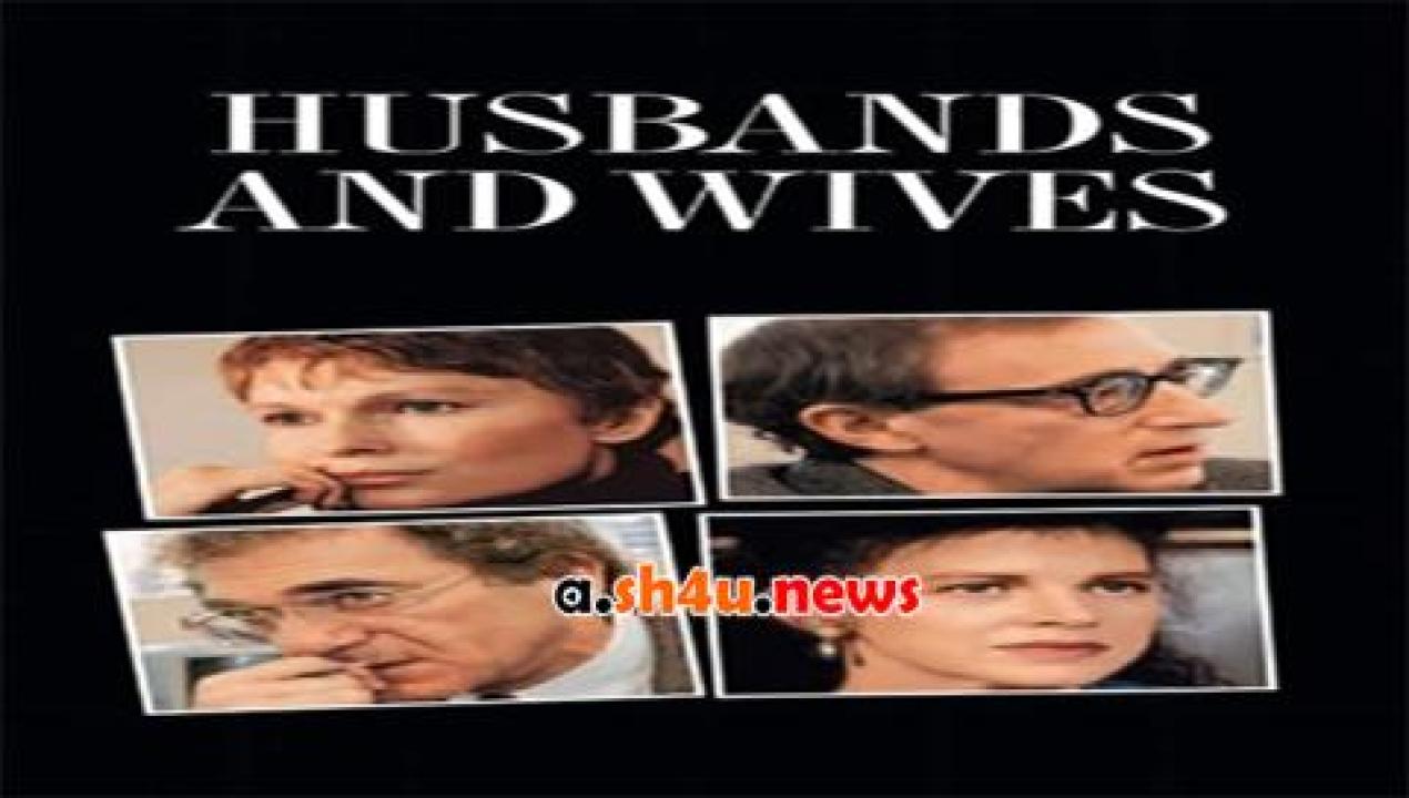 فيلم Husbands and Wives 1992 مترجم - HD