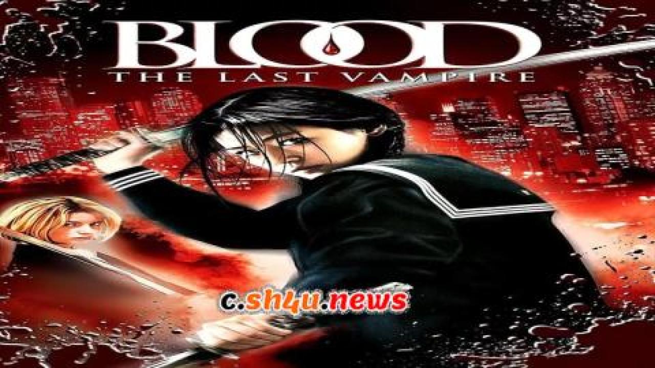 فيلم Blood: The Last Vampire 2009 مترجم - HD