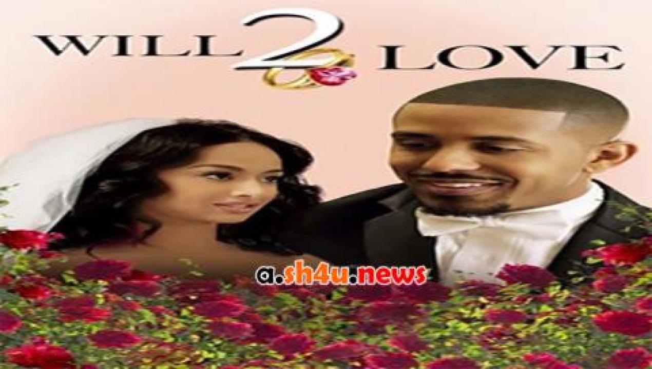 فيلم Will to Love 2015 مترجم - HD