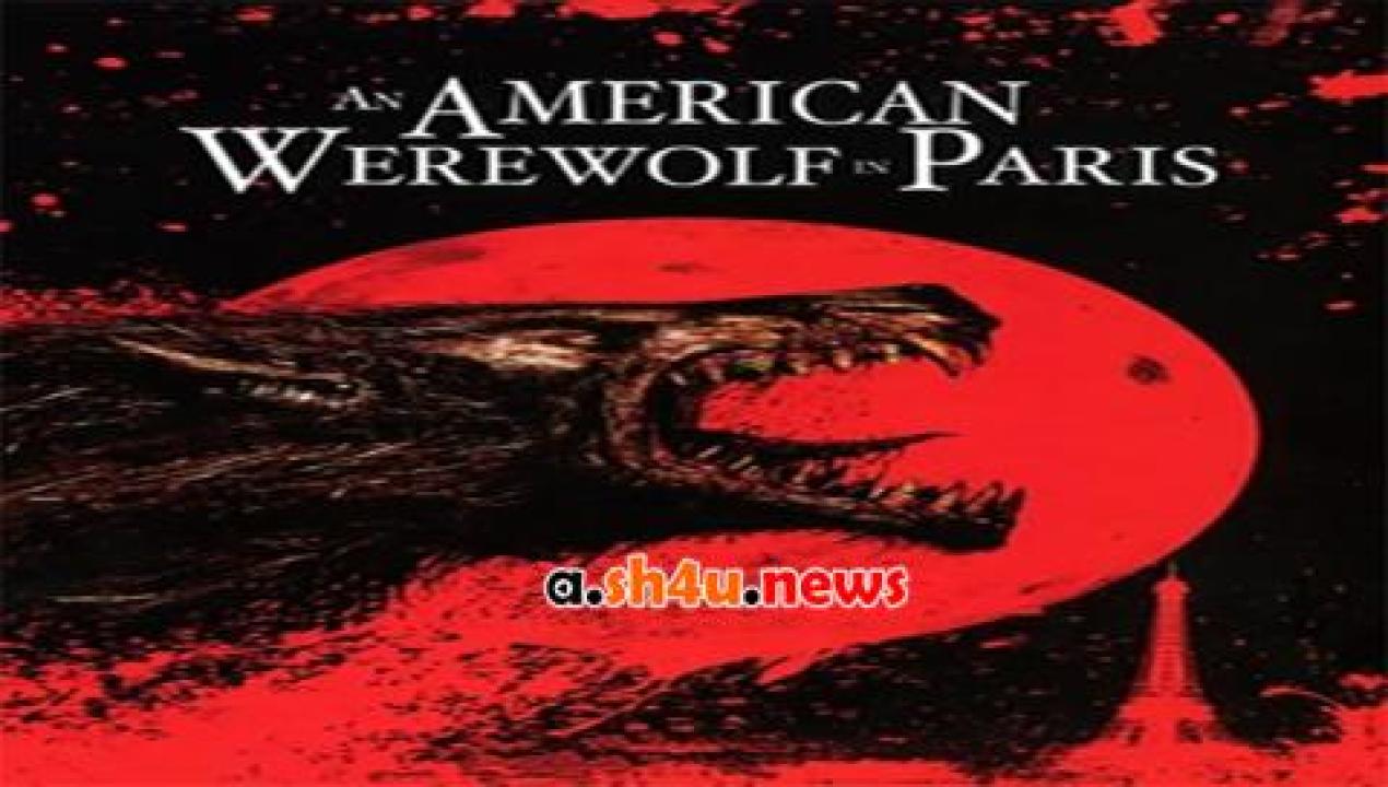 فيلم An American Werewolf In Paris 1997 مترجم - HD