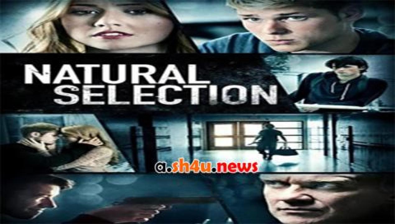 فيلم Natural Selection 2016 مترجم - HD