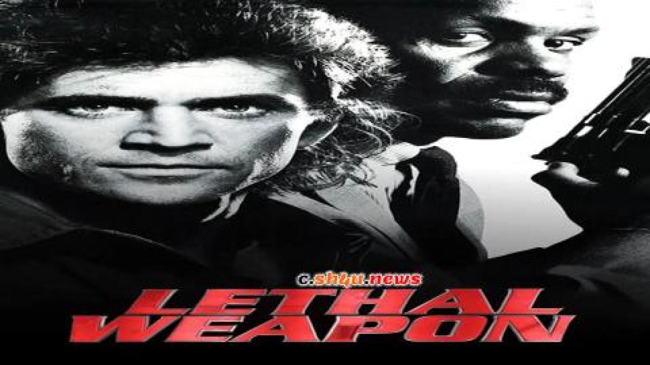 فيلم Lethal Weapon 1987 مترجم - HD