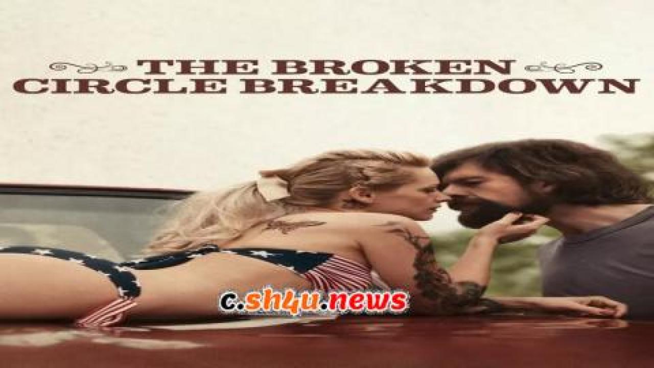 فيلم The Broken Circle Breakdown 2012 مترجم - HD