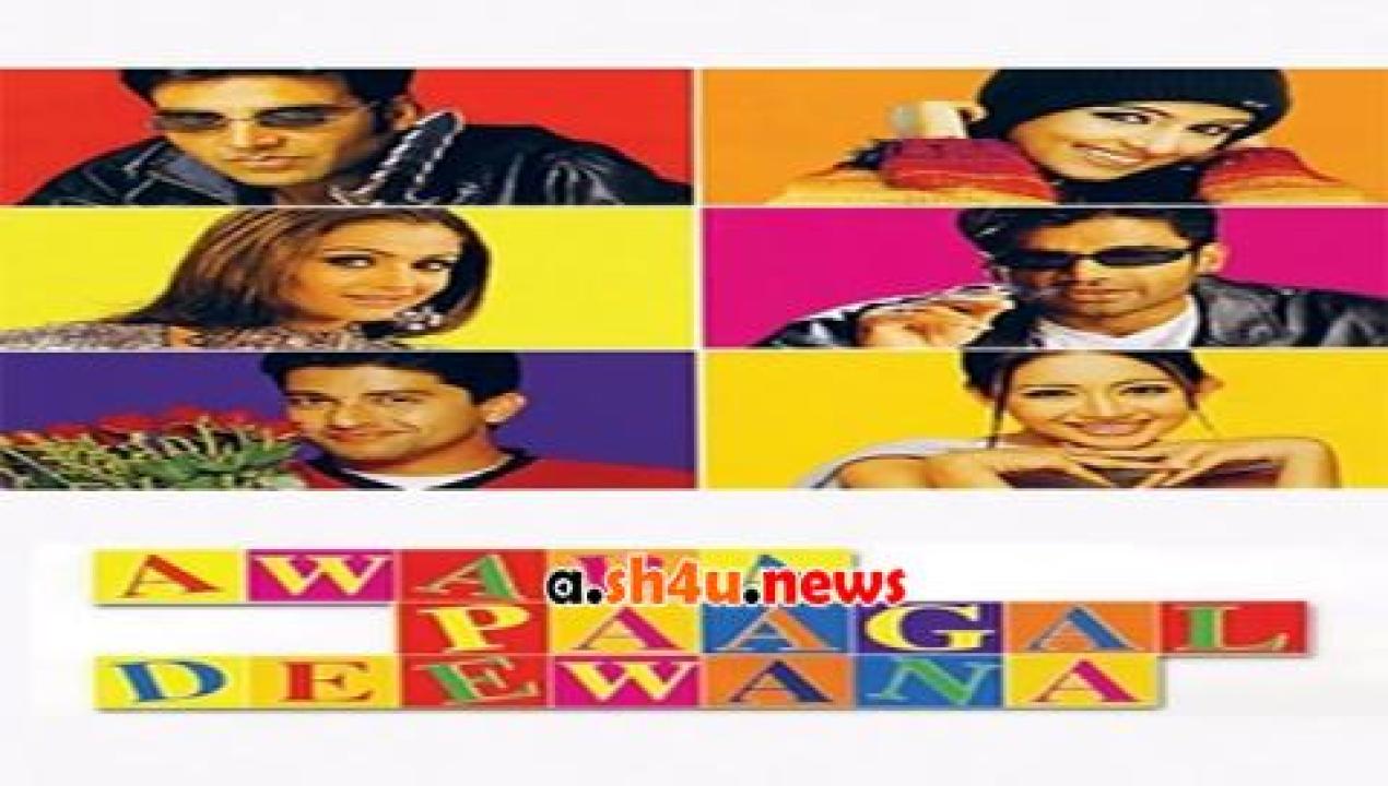 فيلم Awara Paagal Deewana 2002 مترجم - HD