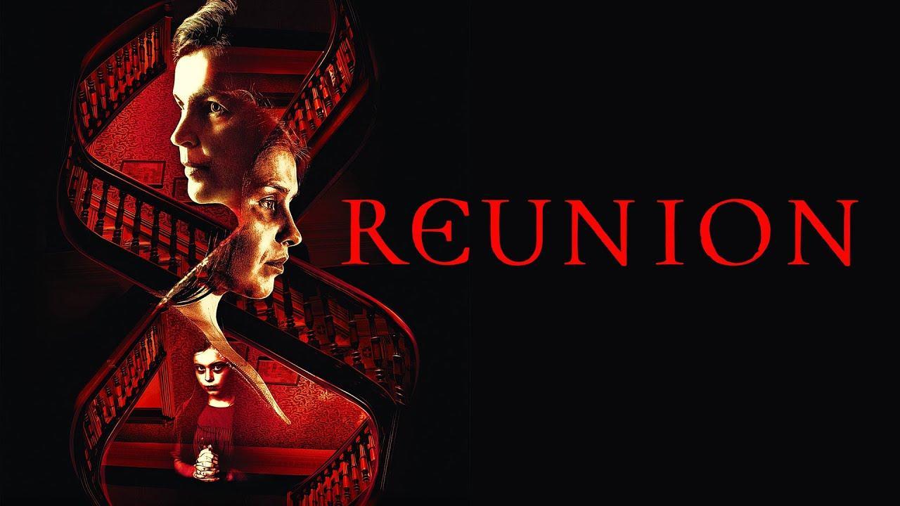 فيلم Reunion 2020 مترجم كامل HD