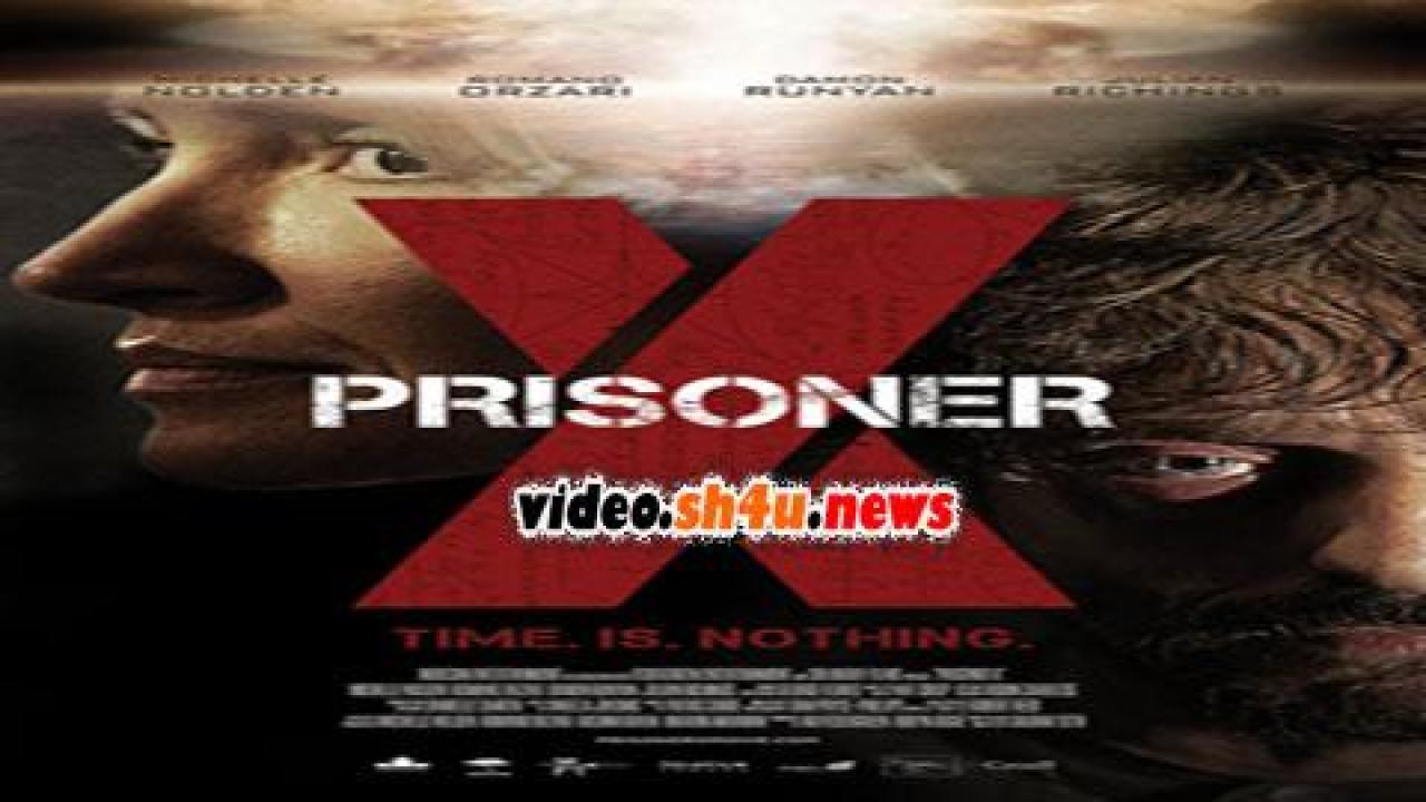 فيلم Prisoner X 2016 مترجم - HD