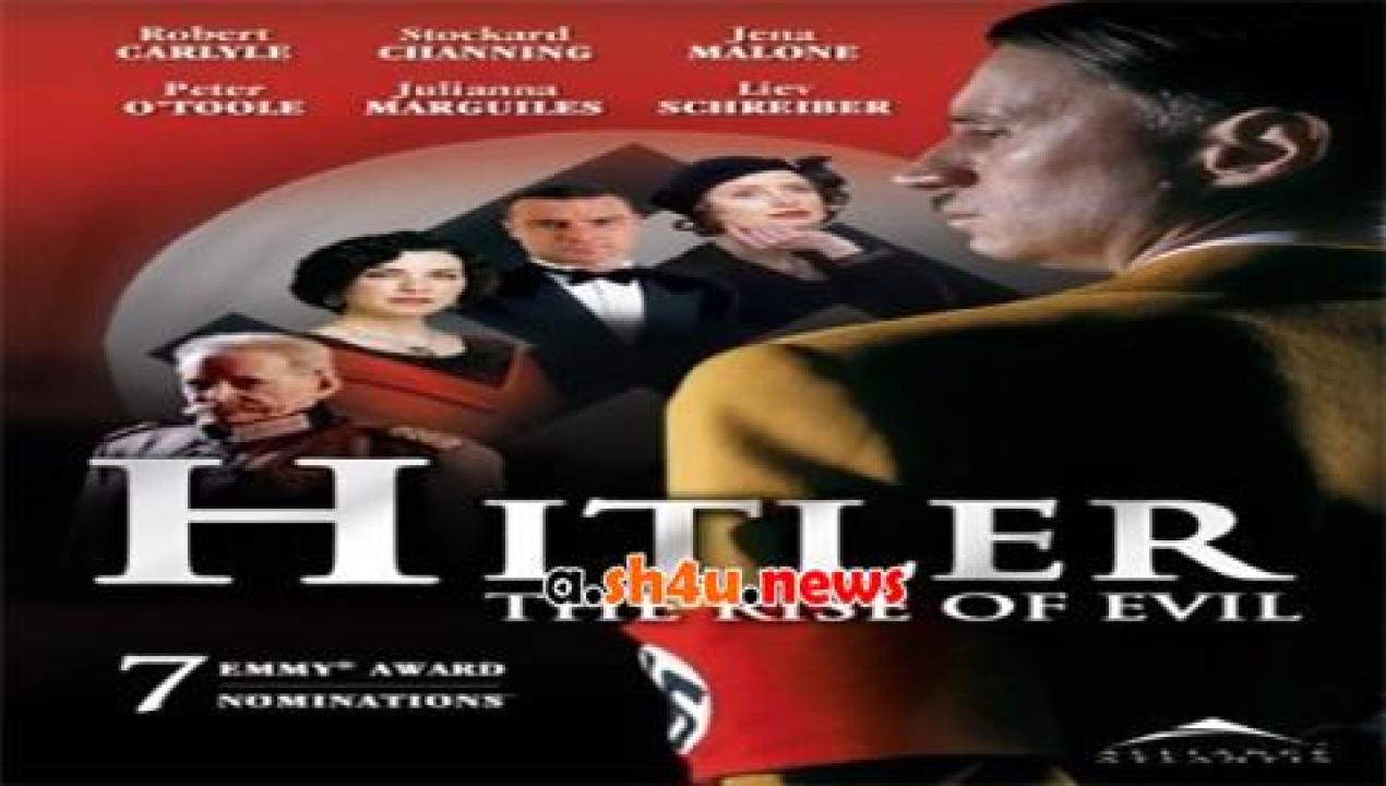 فيلم Hitler The Rise of Evil 2003 مترجم - HD