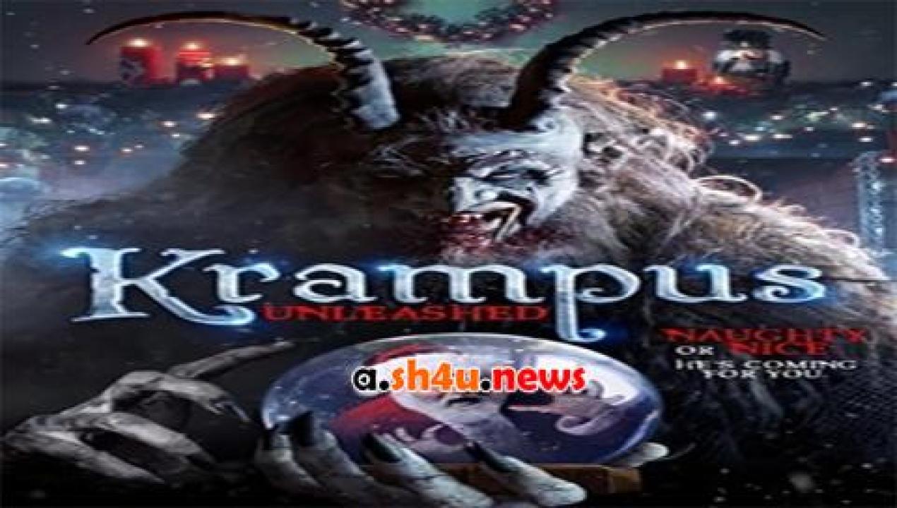 فيلم Krampus Unleashed 2016 مترجم - HD