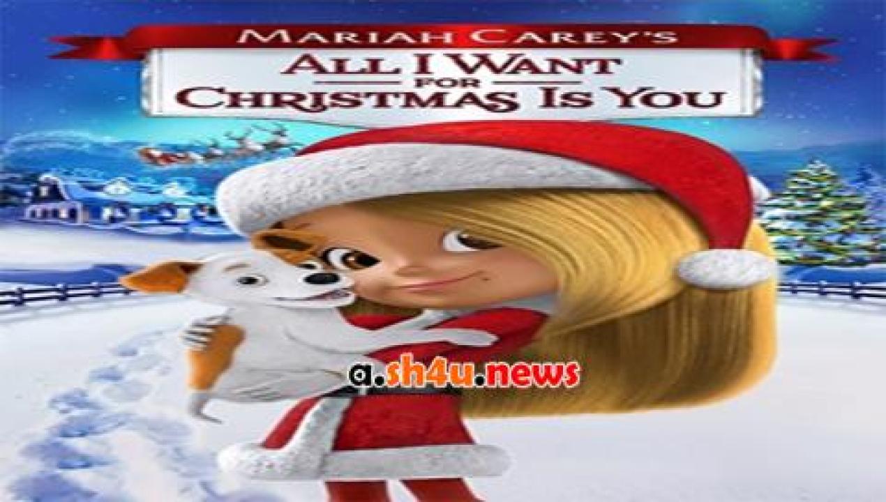 فيلم Mariah Careys All I Want for Christmas Is You 2017 مترجم - HD