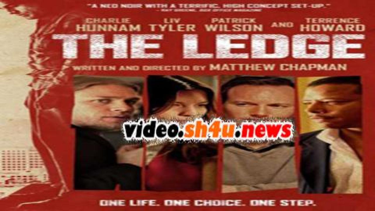 فيلم The Ledge 2011 مترجم - HD